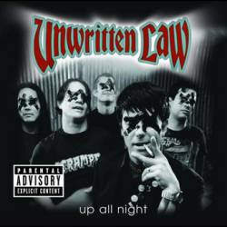 Unwritten Law : Up All Night